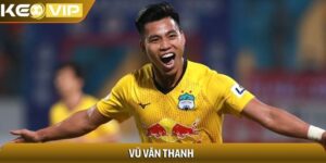 Vũ Văn Thanh - Chân sút tốc độ và kỹ thuật ấn tượng